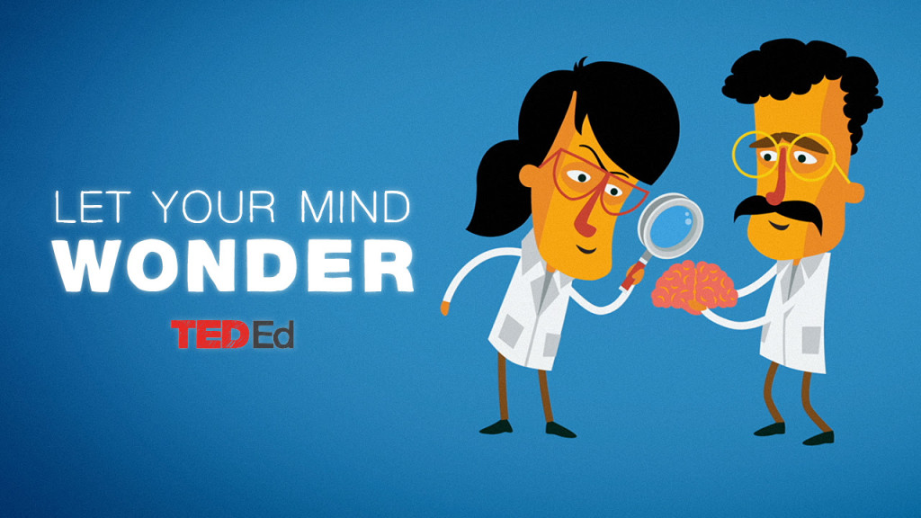 TEDEd-let your mind wonder