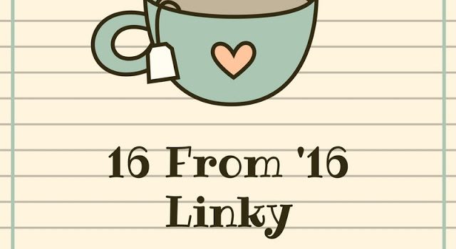 16 from ’16 – a retrospective look at blogging through 2016